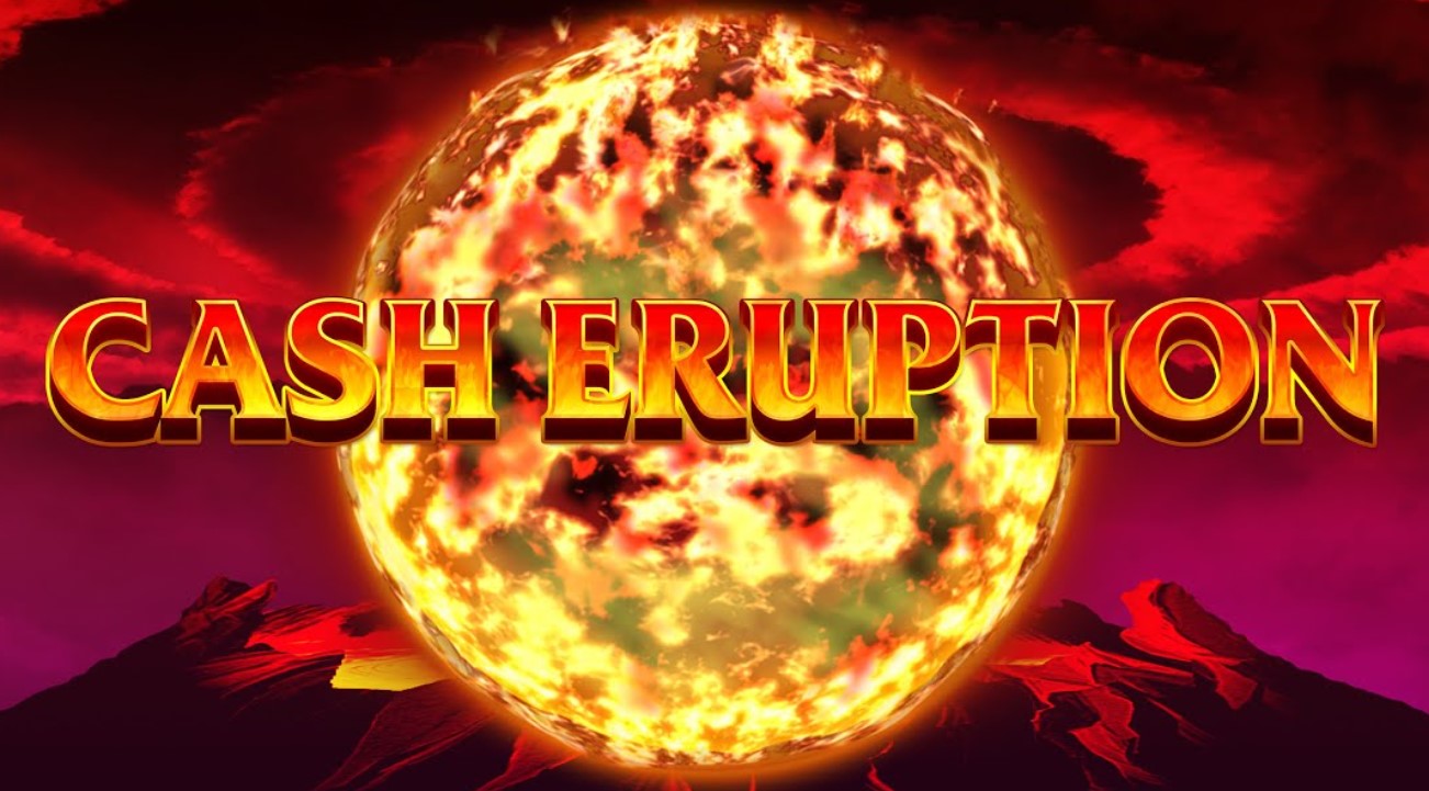 Cash Eruption slot1